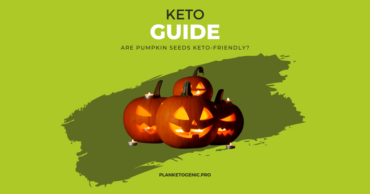 Are Pumpkin Seeds Keto Friendly PlanKetogenic   516ddb7eb3103092883bd8b29269f102d4929930 