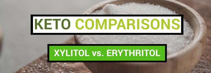 Erythritol vs. Xylitol on Keto