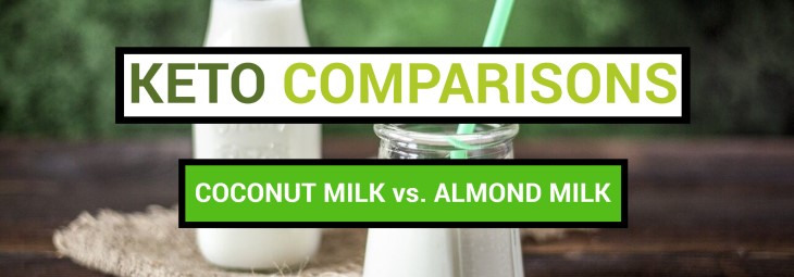 Imge of Coconut Milk vs. Almond Milk on a Keto Diet